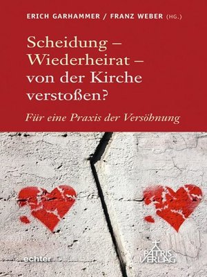 cover image of Scheidung--Wiederheirat--von der Kirche verstoßen?